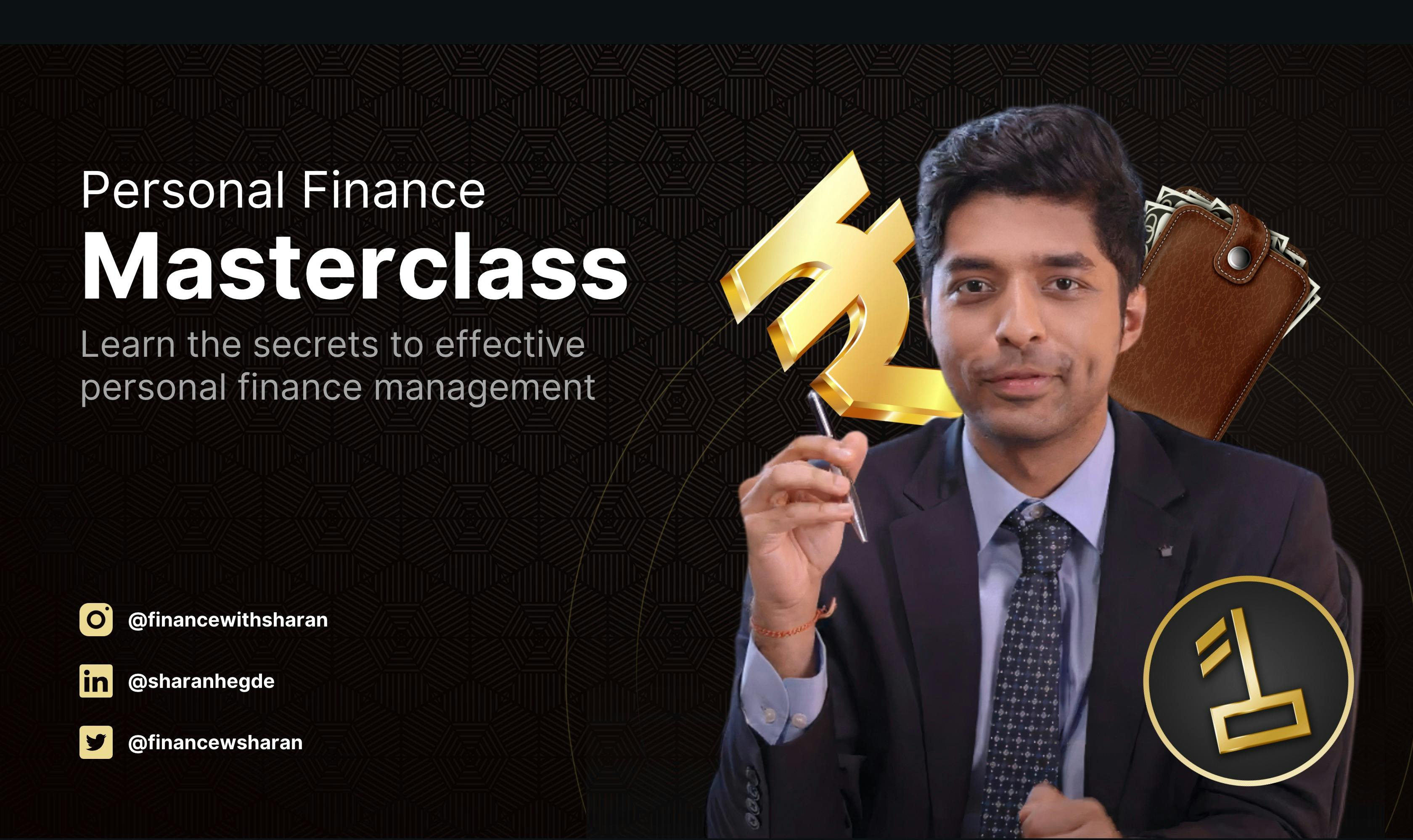 Personal Finance Masterclass By Sharan Hegde
